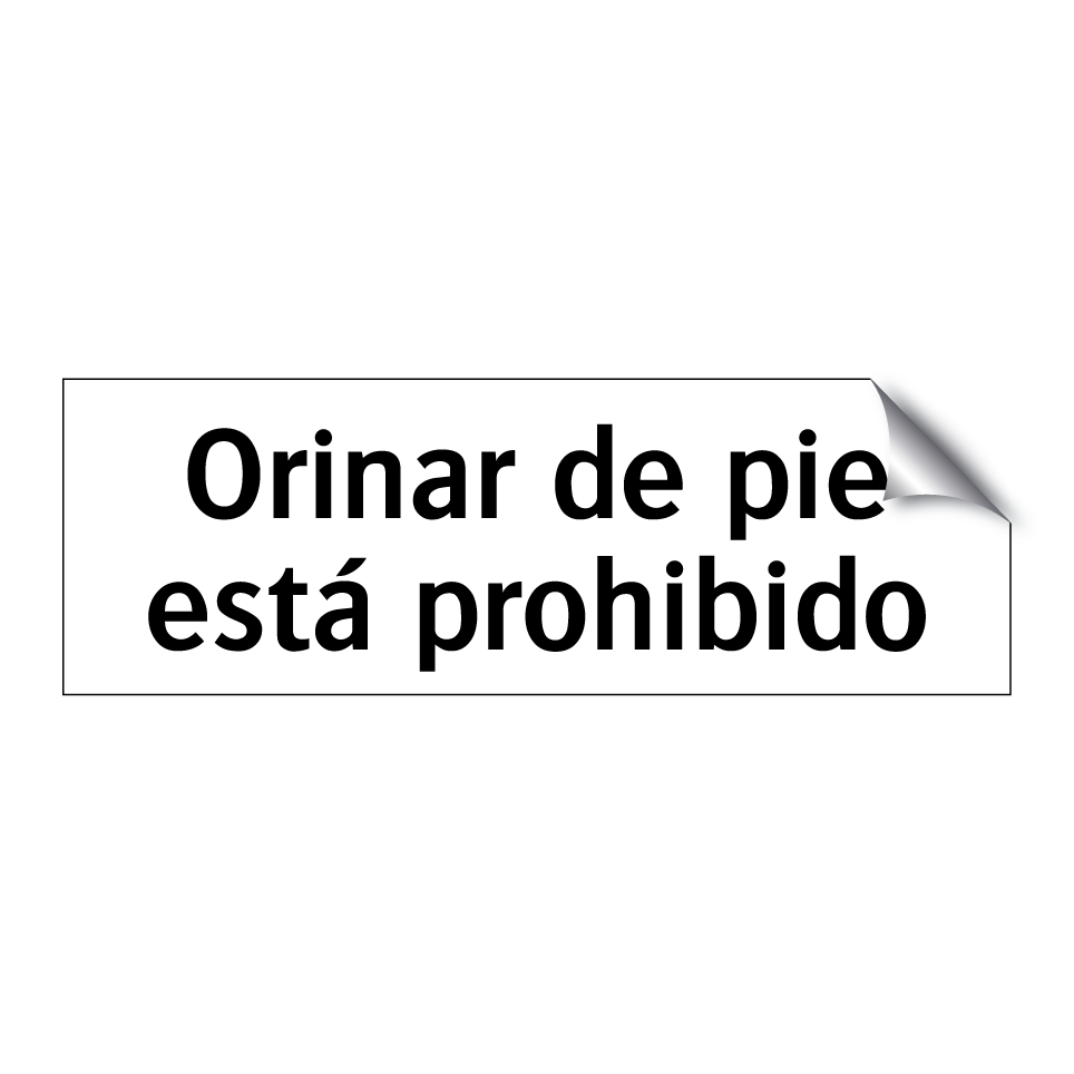 Orinar de pie está prohibido