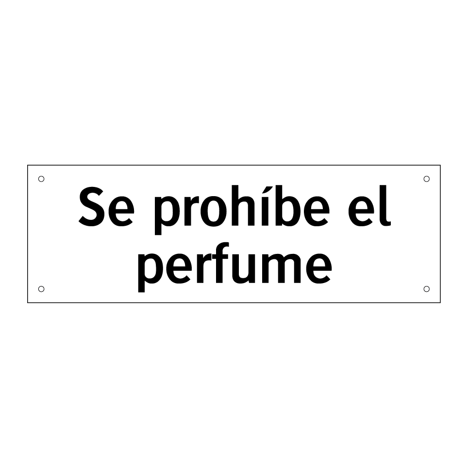 Se prohíbe el perfume