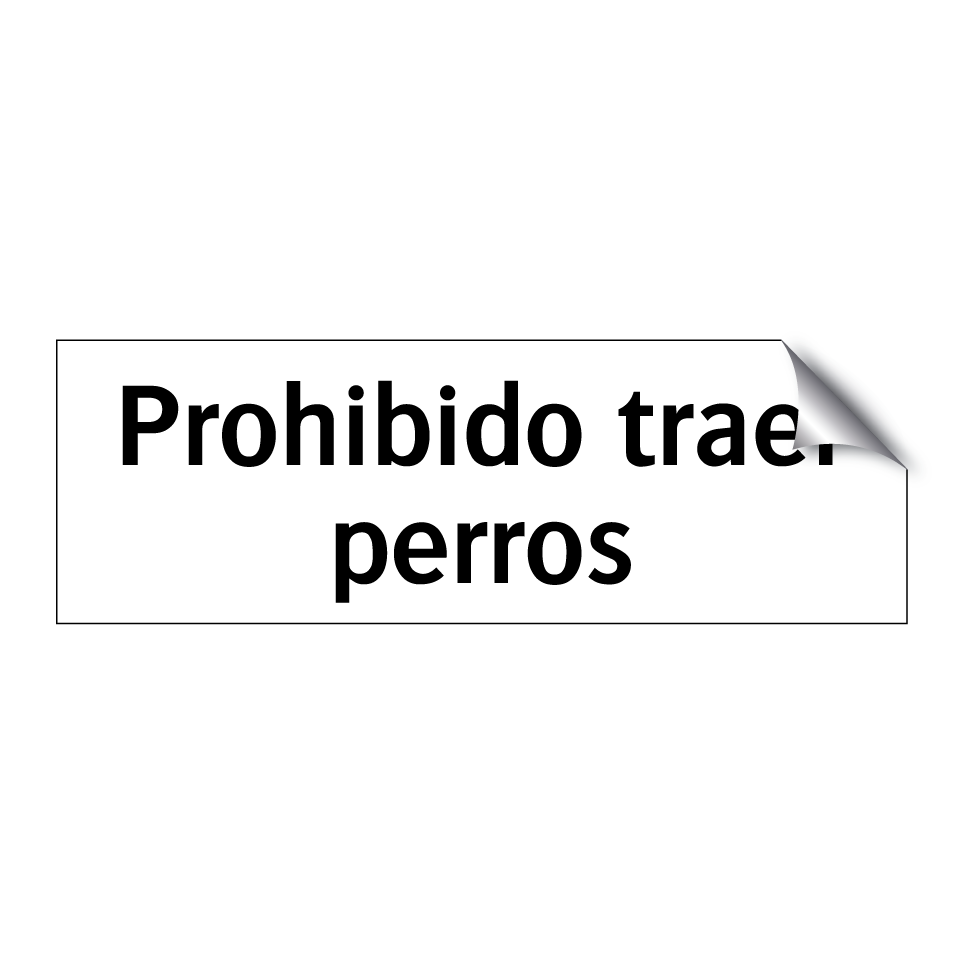 Prohibido traer perros