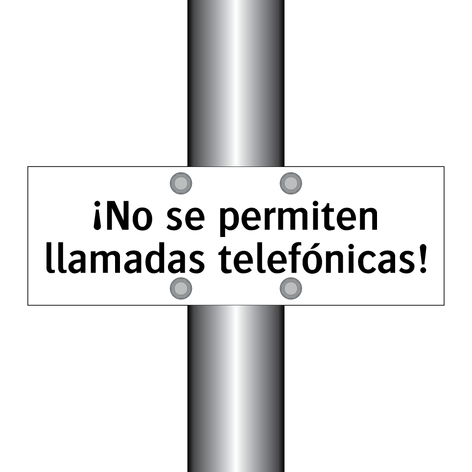 ¡No se permiten llamadas telefónicas!