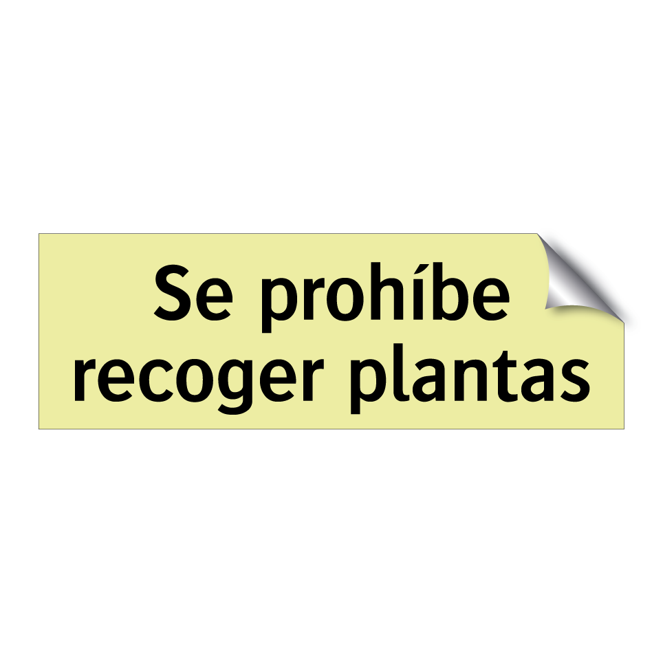 Se prohíbe recoger plantas