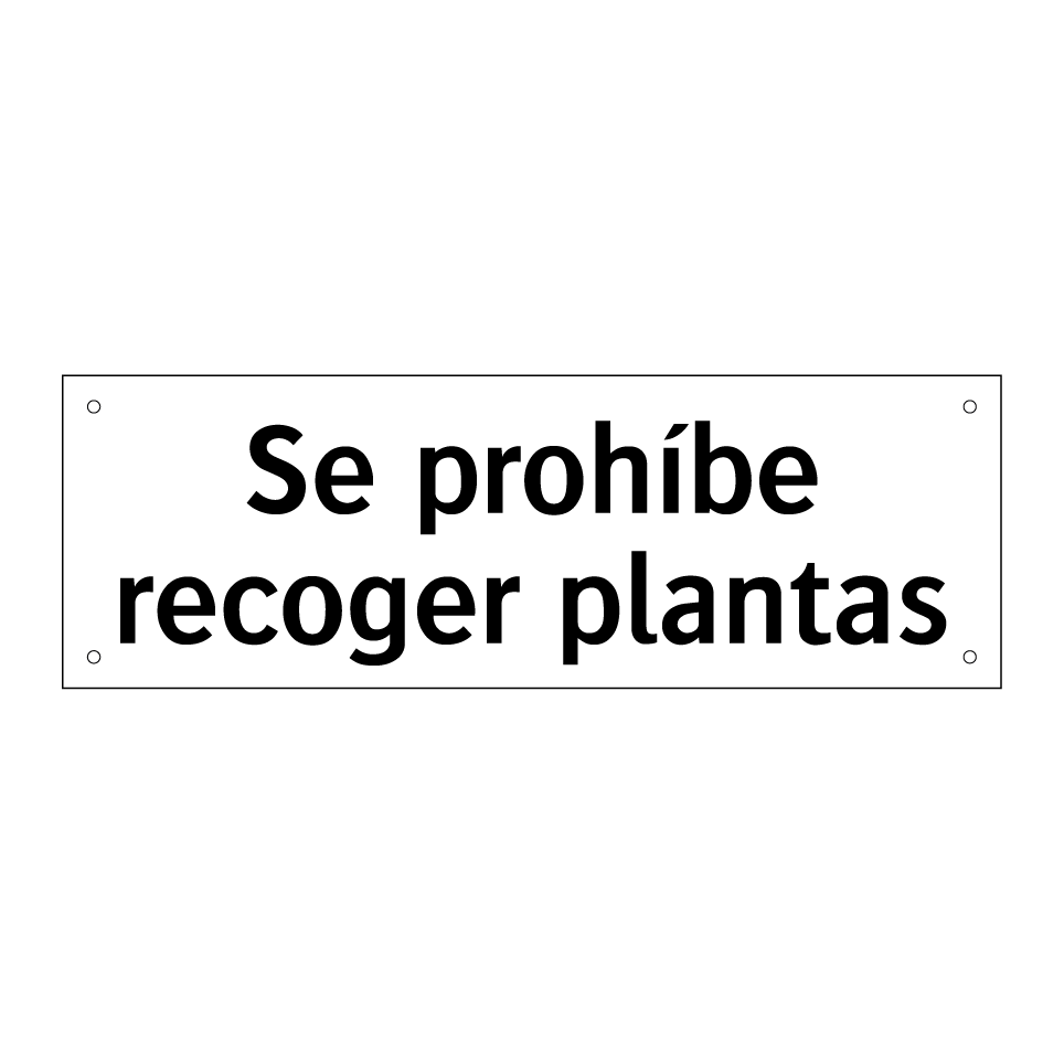 Se prohíbe recoger plantas