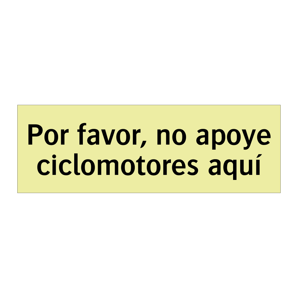Por favor, no apoye ciclomotores aquí
