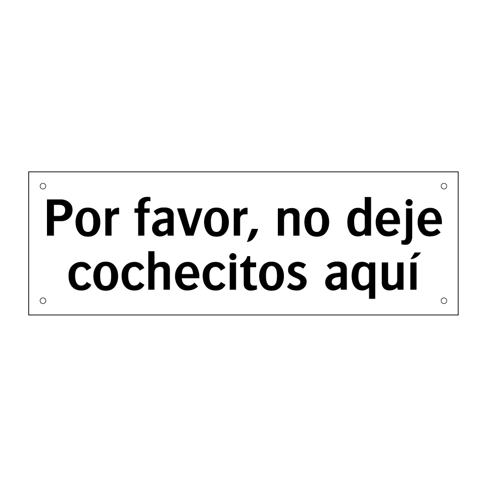 Por favor, no deje cochecitos aquí