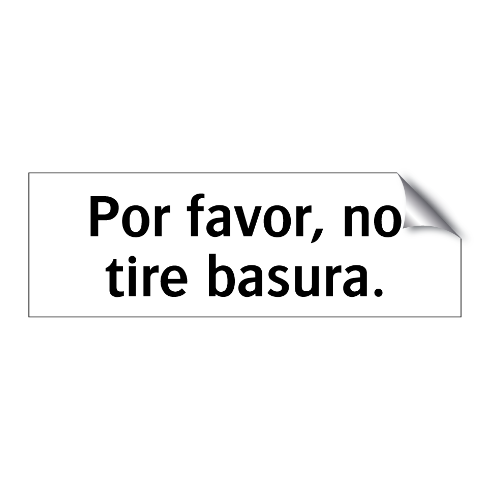 Por favor, no tire basura.
