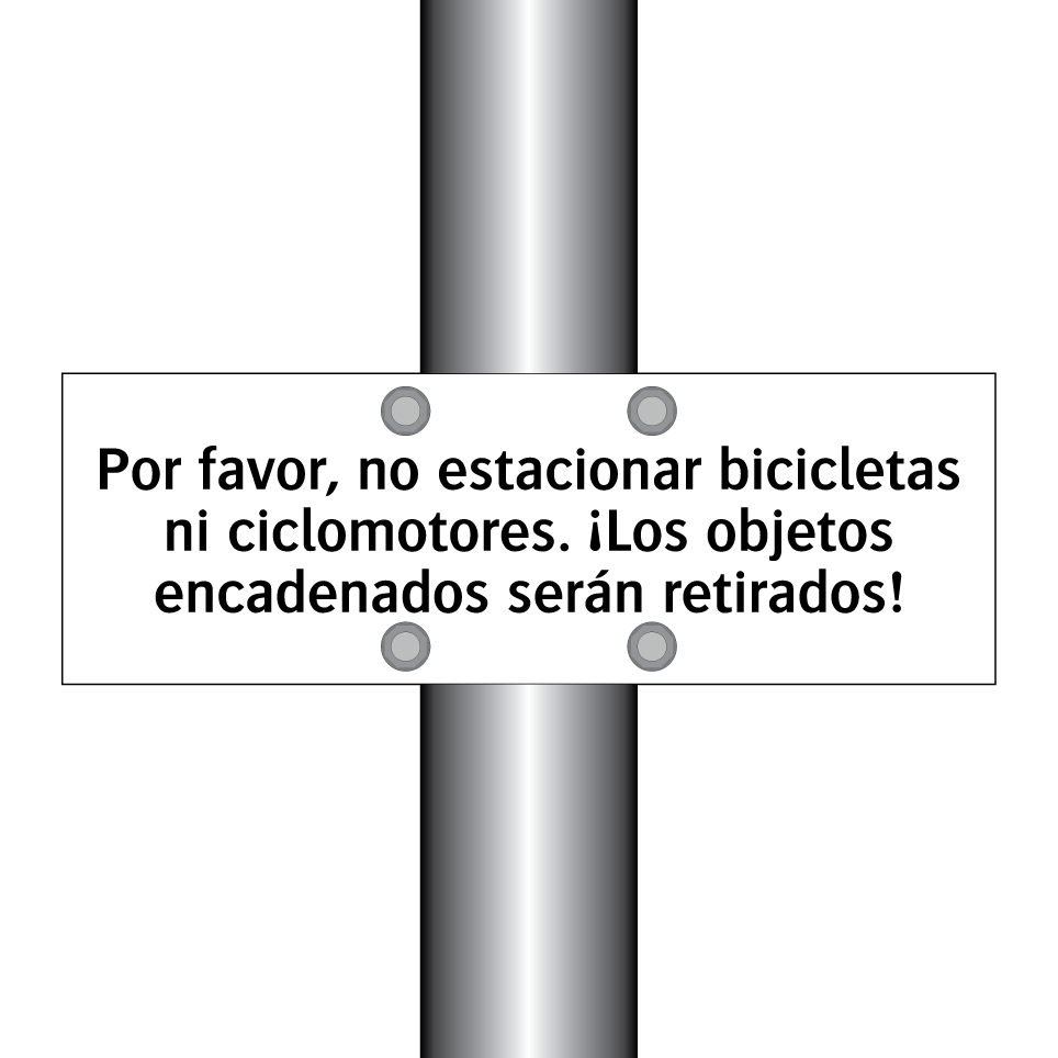 Por favor, no estacionar bicicletas ni ciclomotores. ¡Los objetos encadenados serán retirados!