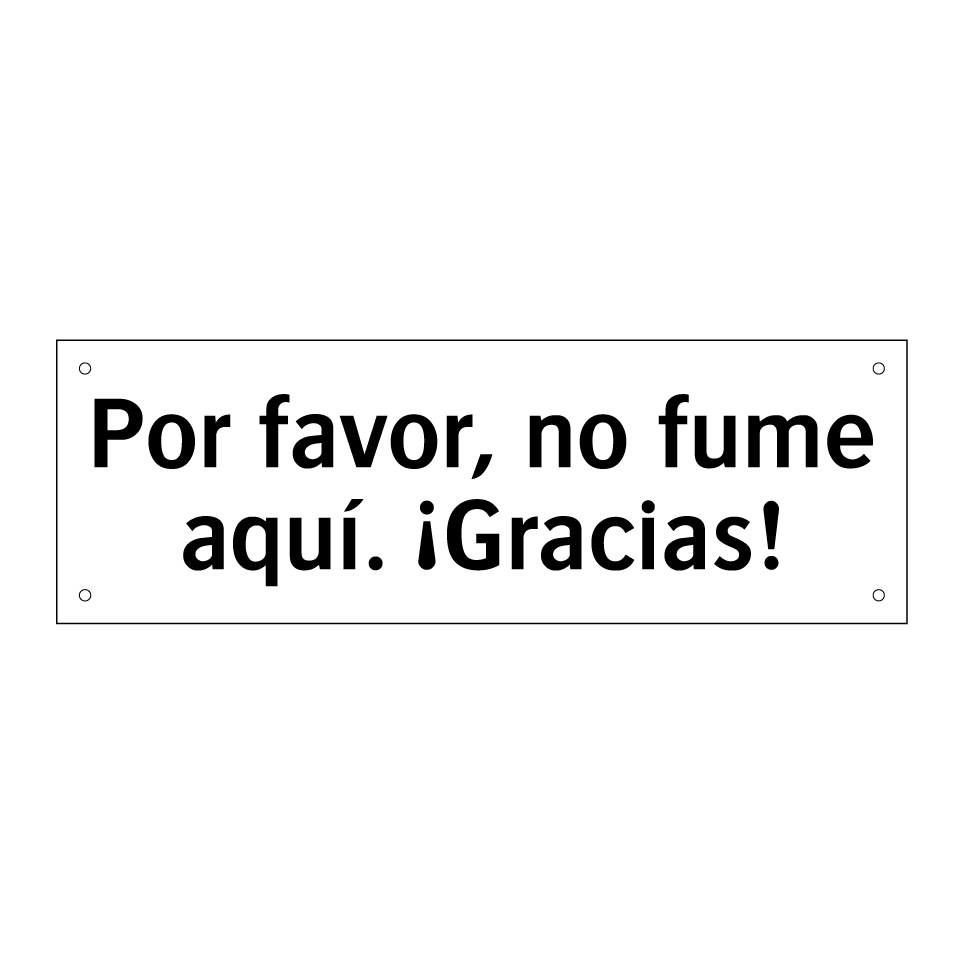 Por favor, no fume aquí. ¡Gracias!