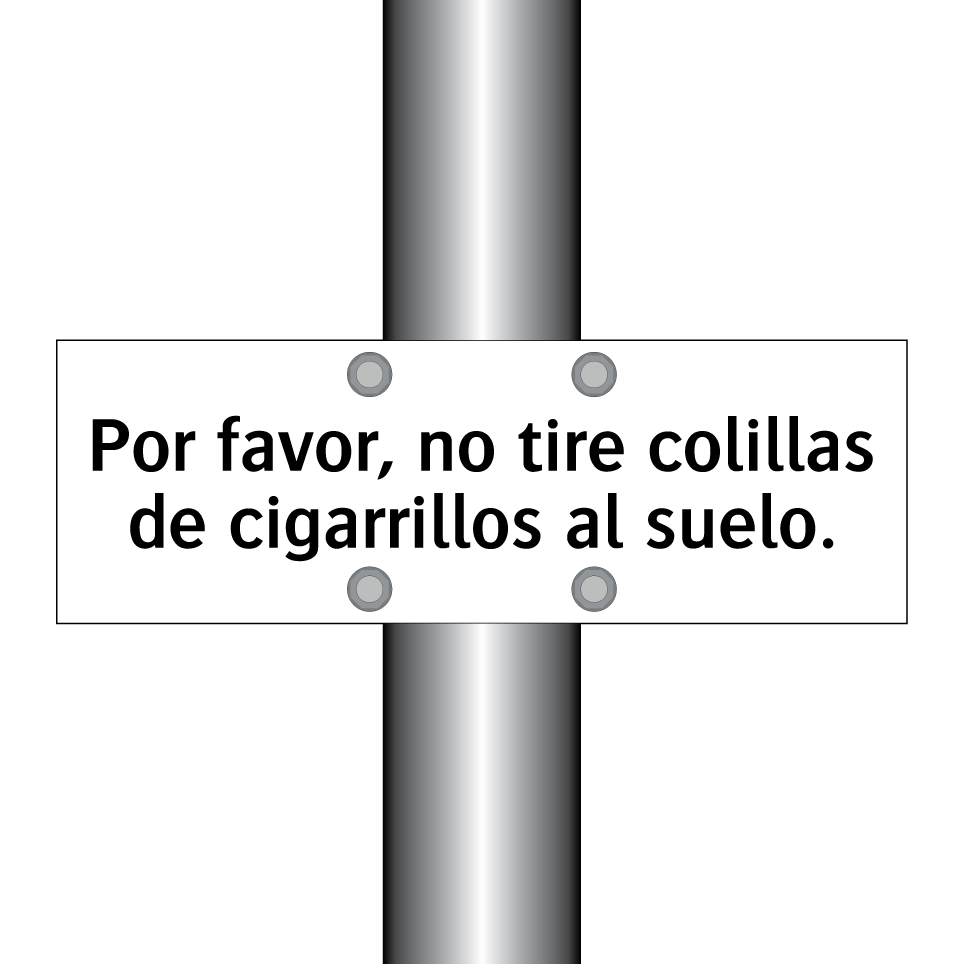 Por favor, no tire colillas de cigarrillos al suelo.