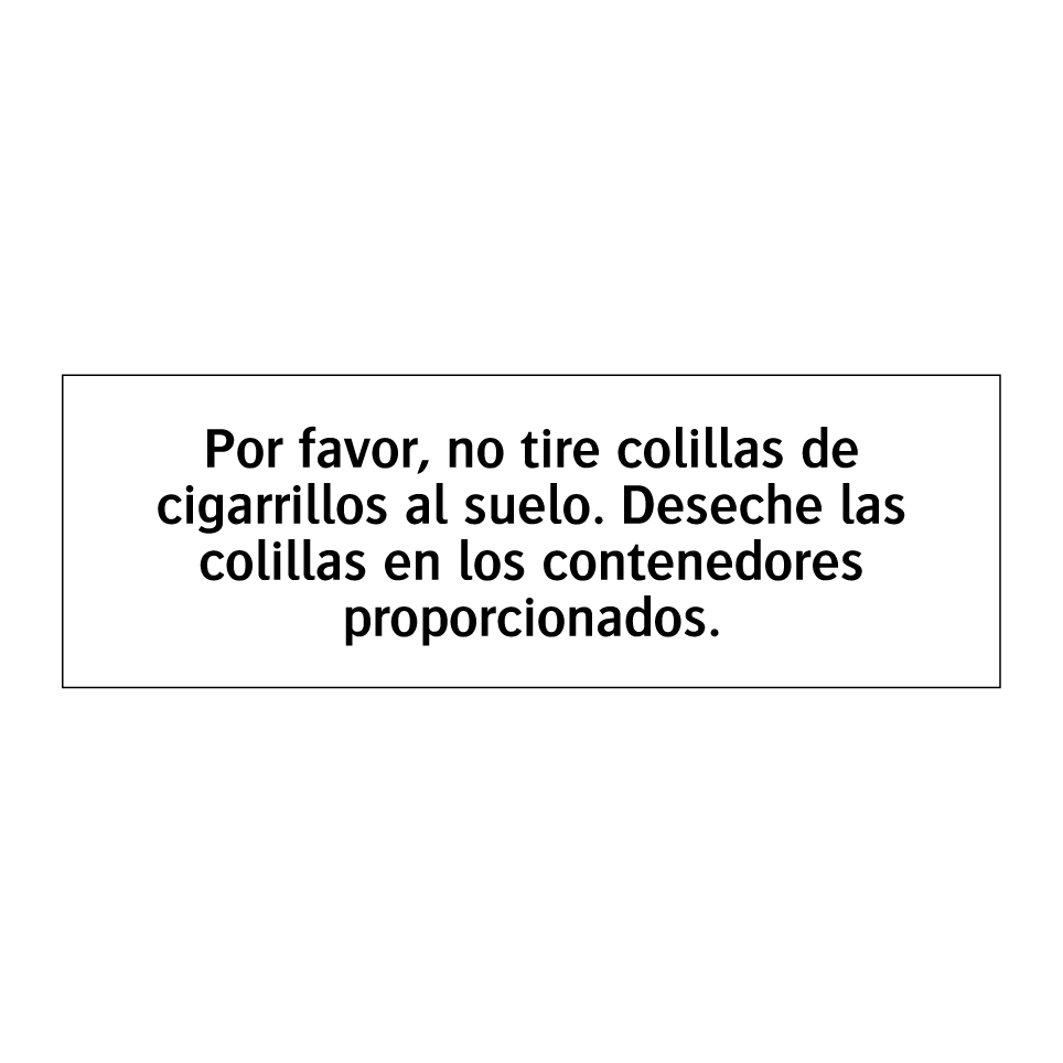 Por favor, no tire colillas de cigarrillos al suelo. Deseche las colillas en los contenedores proporcionados.