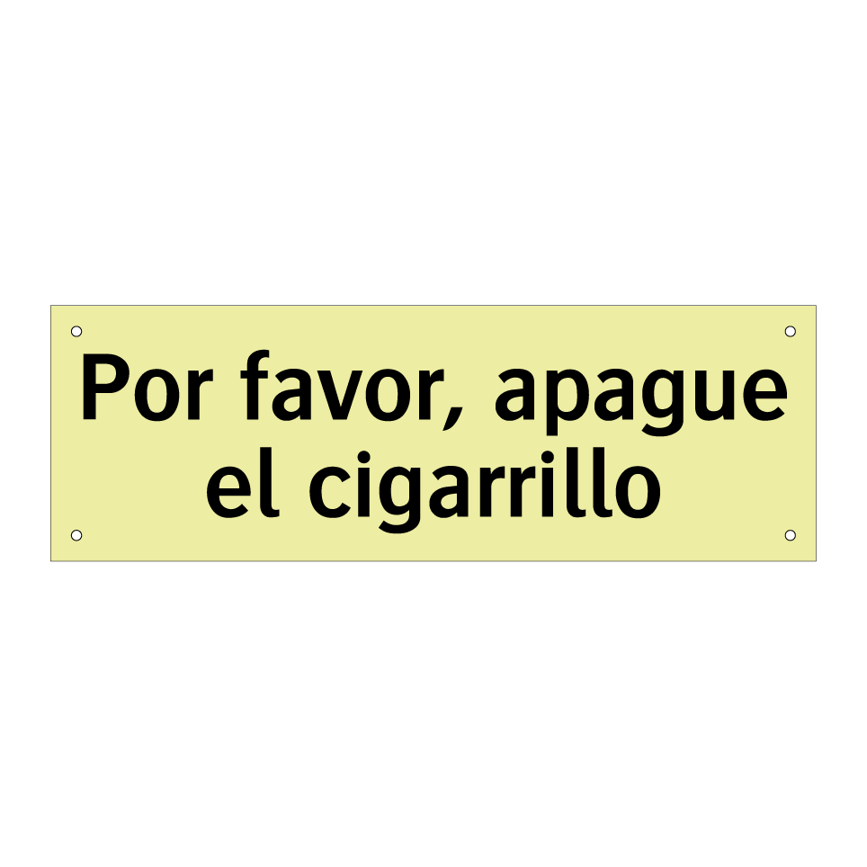Por favor, apague el cigarrillo