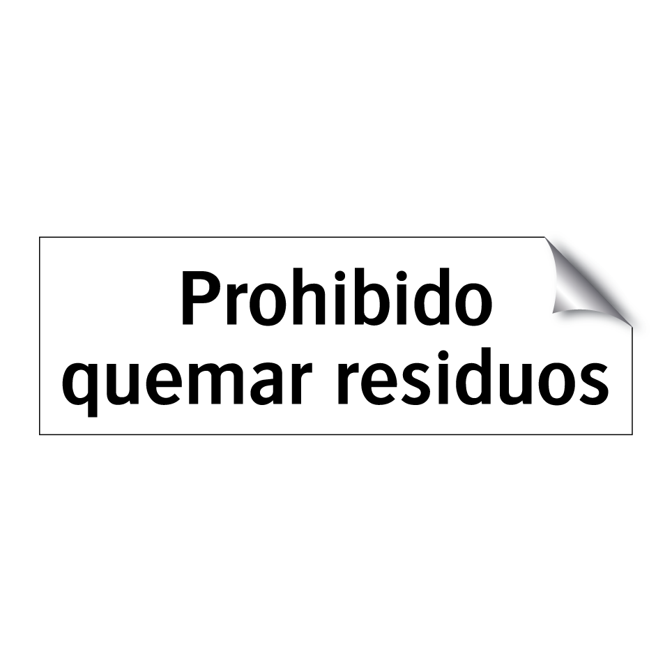 Prohibido quemar residuos