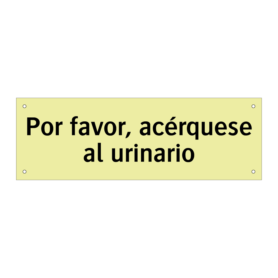 Por favor, acérquese al urinario