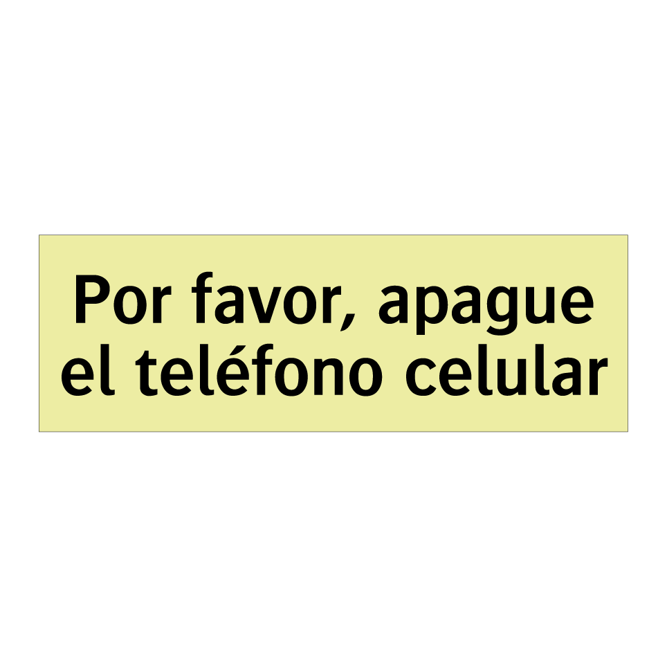 Por favor, apague el teléfono celular