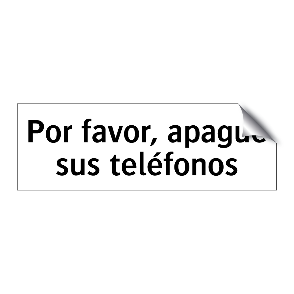 Por favor, apague sus teléfonos