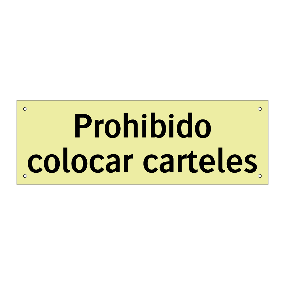 Prohibido colocar carteles
