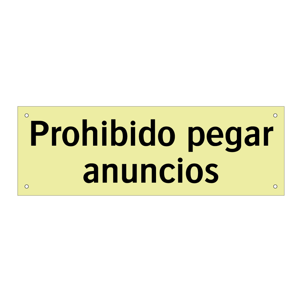 Prohibido pegar anuncios