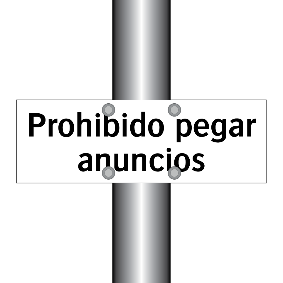 Prohibido pegar anuncios