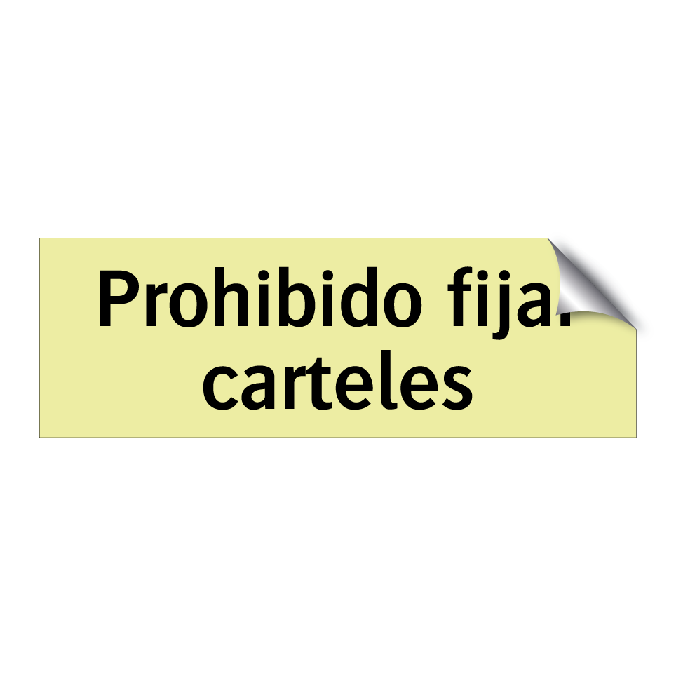 Prohibido fijar carteles