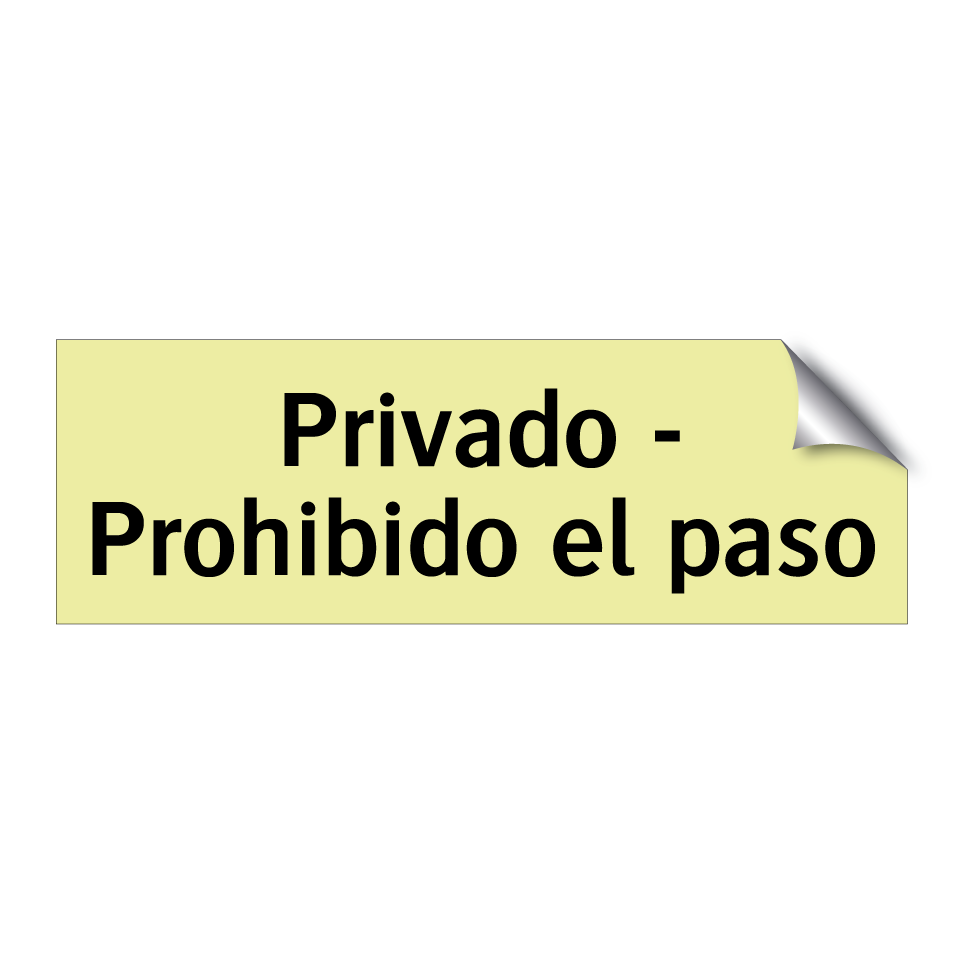Privado - Prohibido el paso