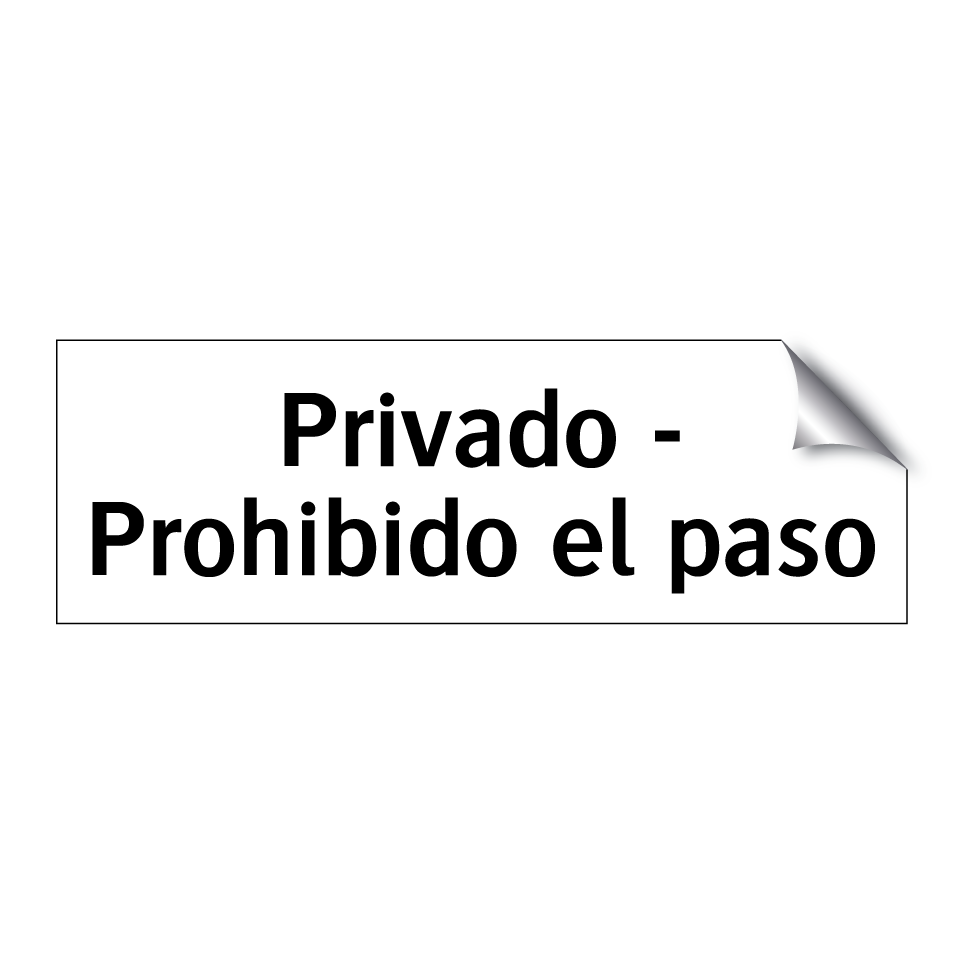 Privado - Prohibido el paso