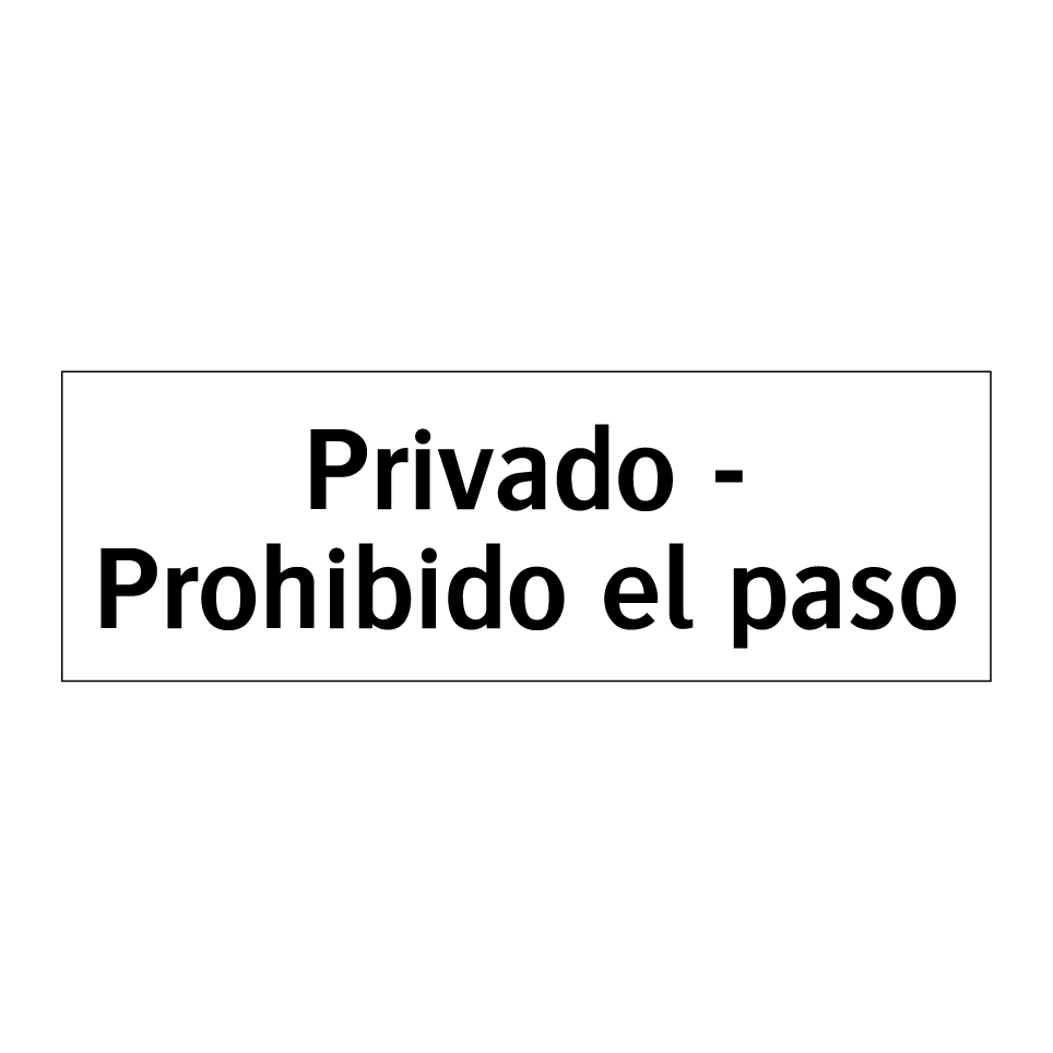 Privado - Prohibido el paso