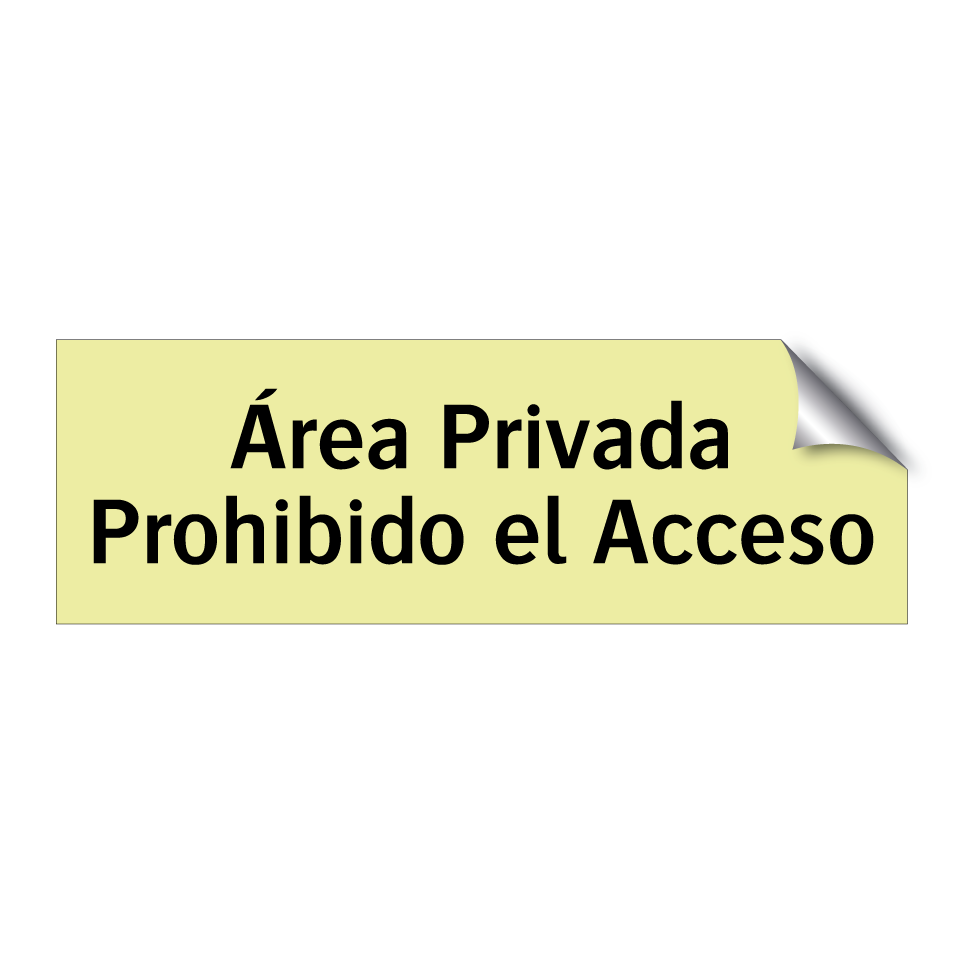 Área Privada Prohibido el Acceso
