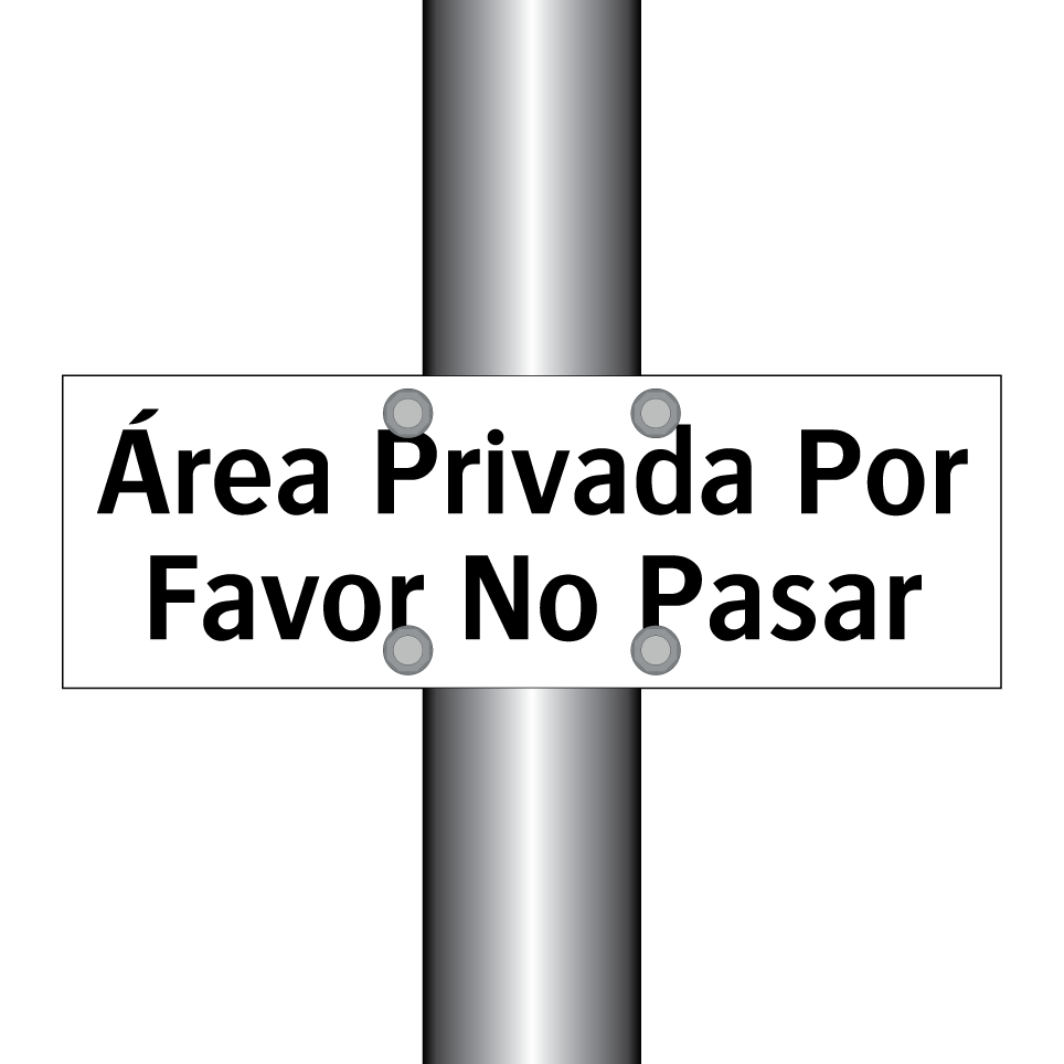 Área Privada Por Favor No Pasar