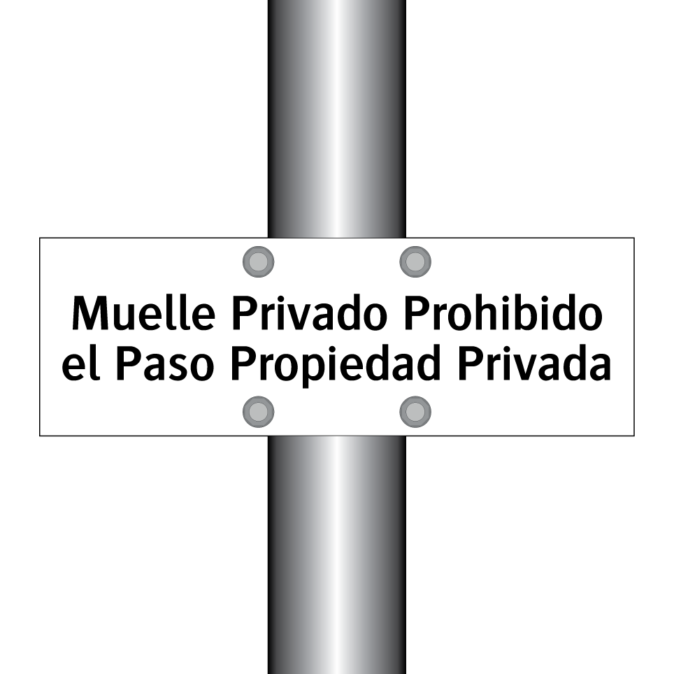 Muelle Privado Prohibido el Paso Propiedad Privada