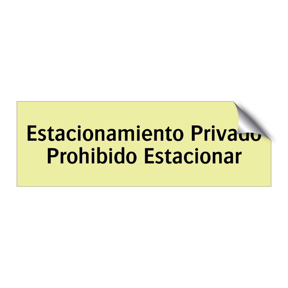Estacionamiento Privado Prohibido Estacionar