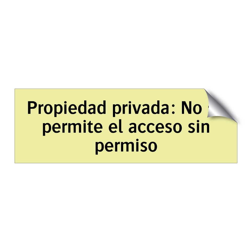Propiedad privada: No se permite el acceso sin permiso