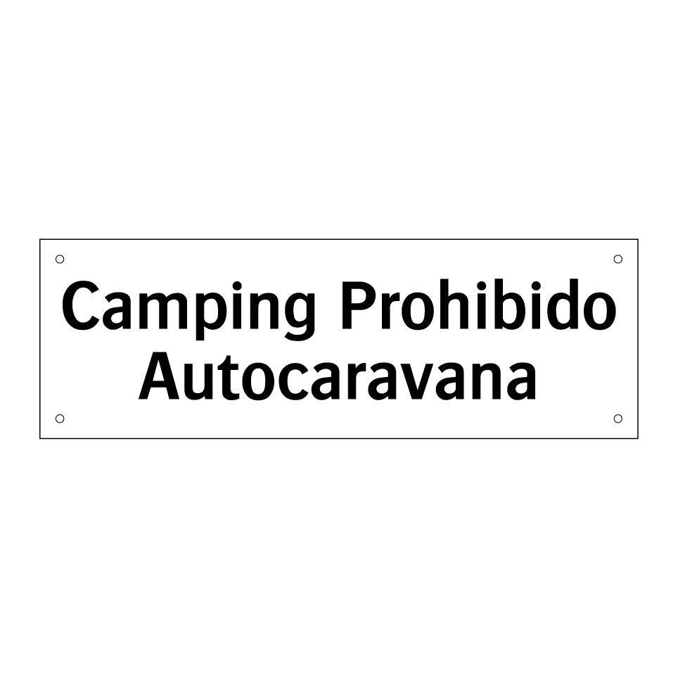 Camping Prohibido Autocaravana