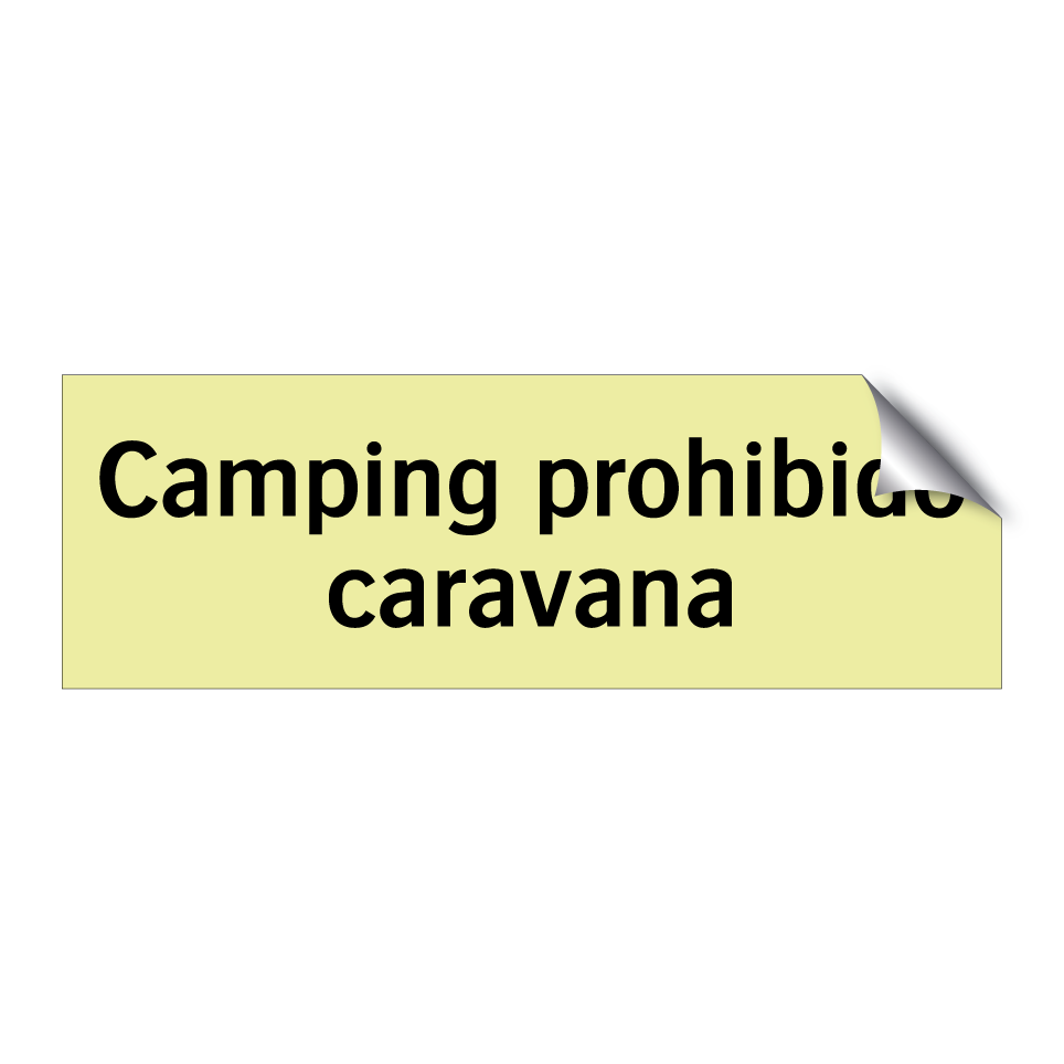 Camping prohibido caravana