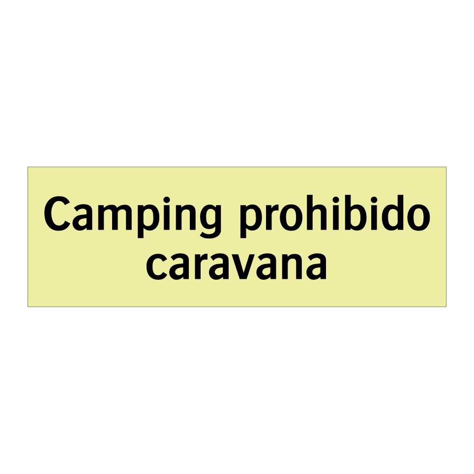 Camping prohibido caravana