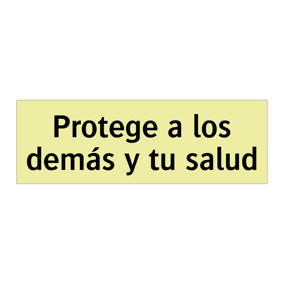 Protege a los demás y tu salud