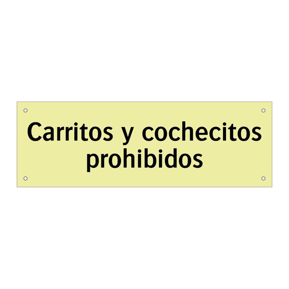 Carritos y cochecitos prohibidos