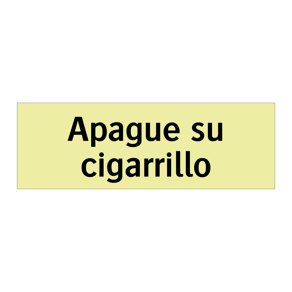 Apague su cigarrillo