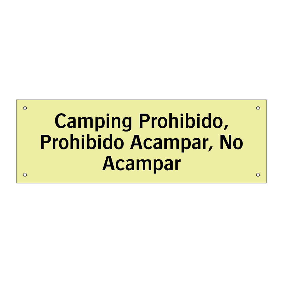 Camping Prohibido, Prohibido Acampar, No Acampar
