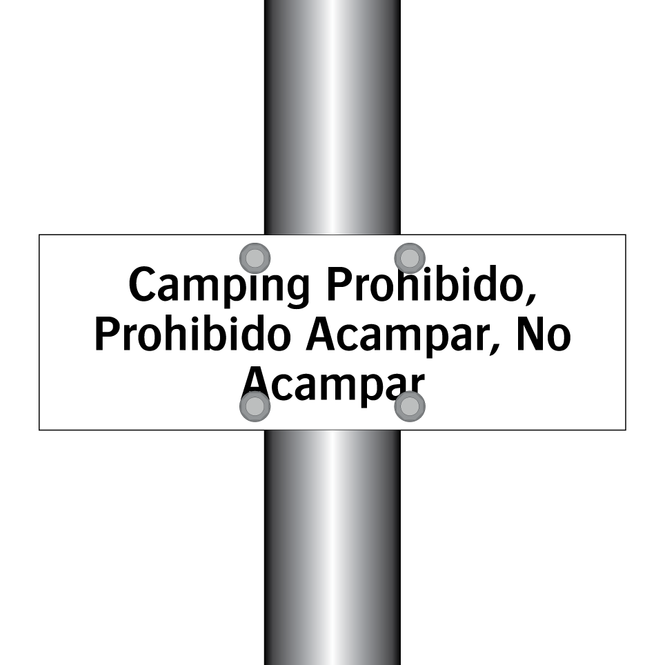 Camping Prohibido, Prohibido Acampar, No Acampar