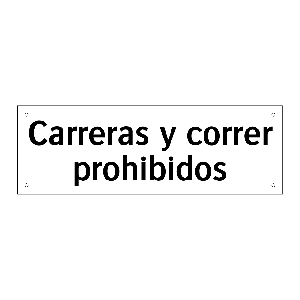 Carreras y correr prohibidos