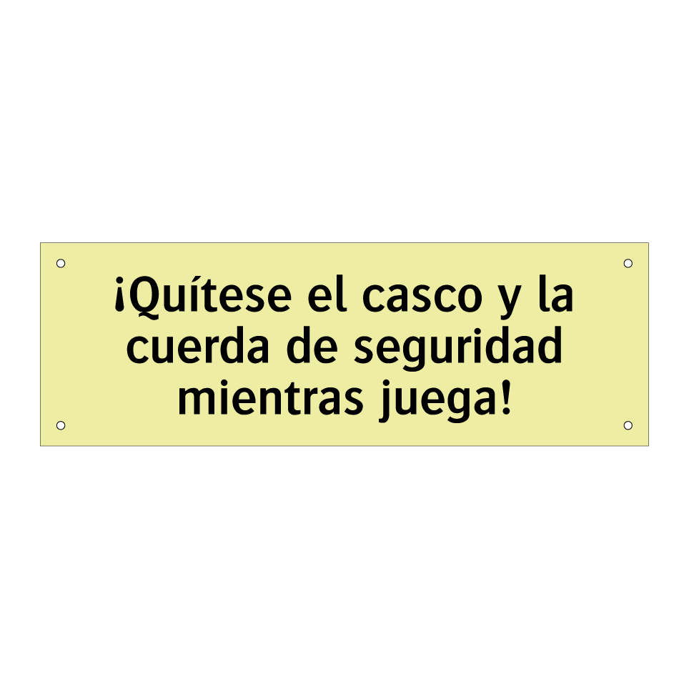 ¡Quítese el casco y la cuerda de seguridad mientras juega!