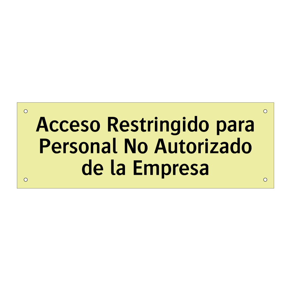 Acceso Restringido para Personal No Autorizado de la Empresa