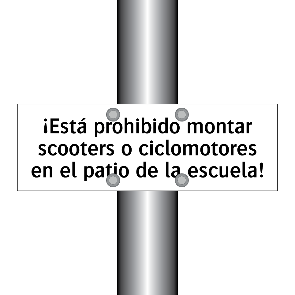 ¡Está prohibido montar scooters o ciclomotores en el patio de la escuela!