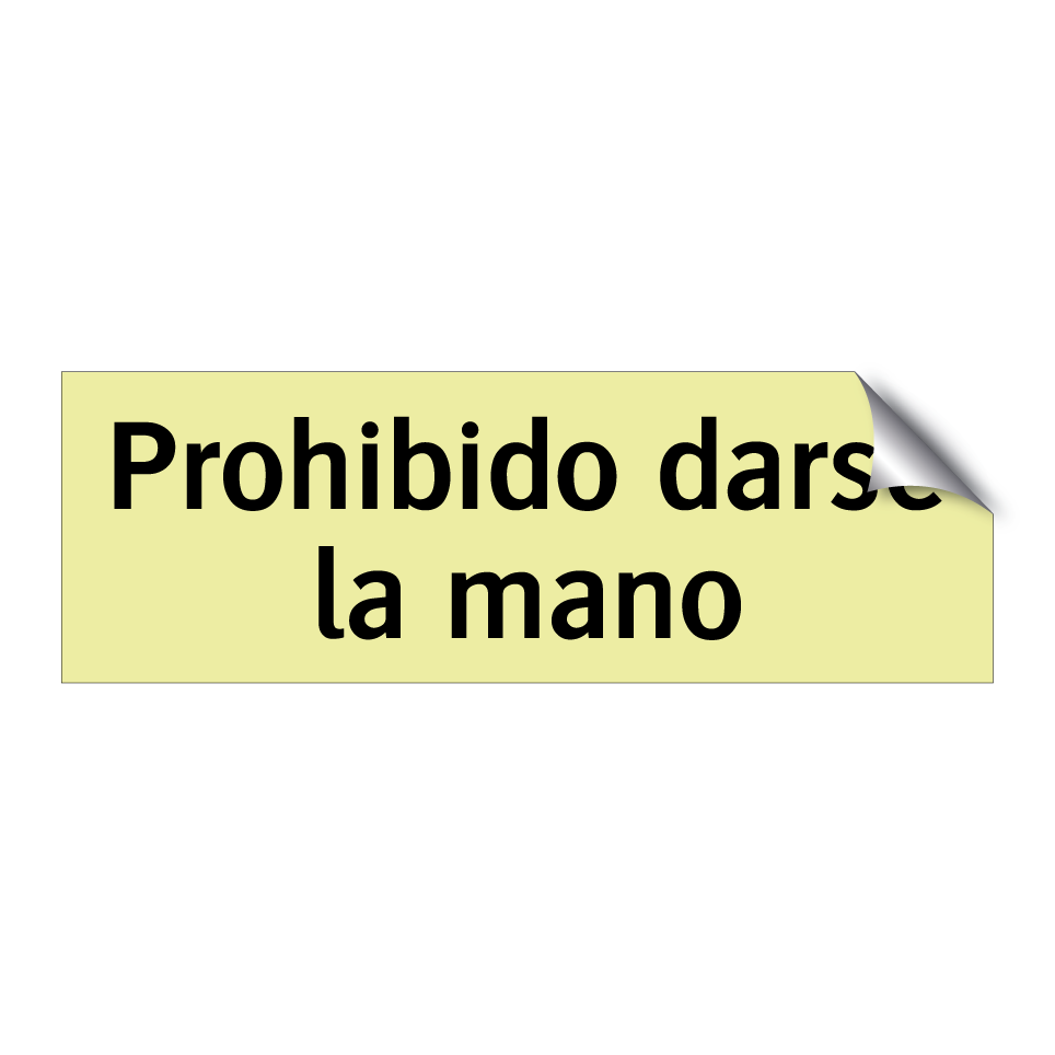 Prohibido darse la mano