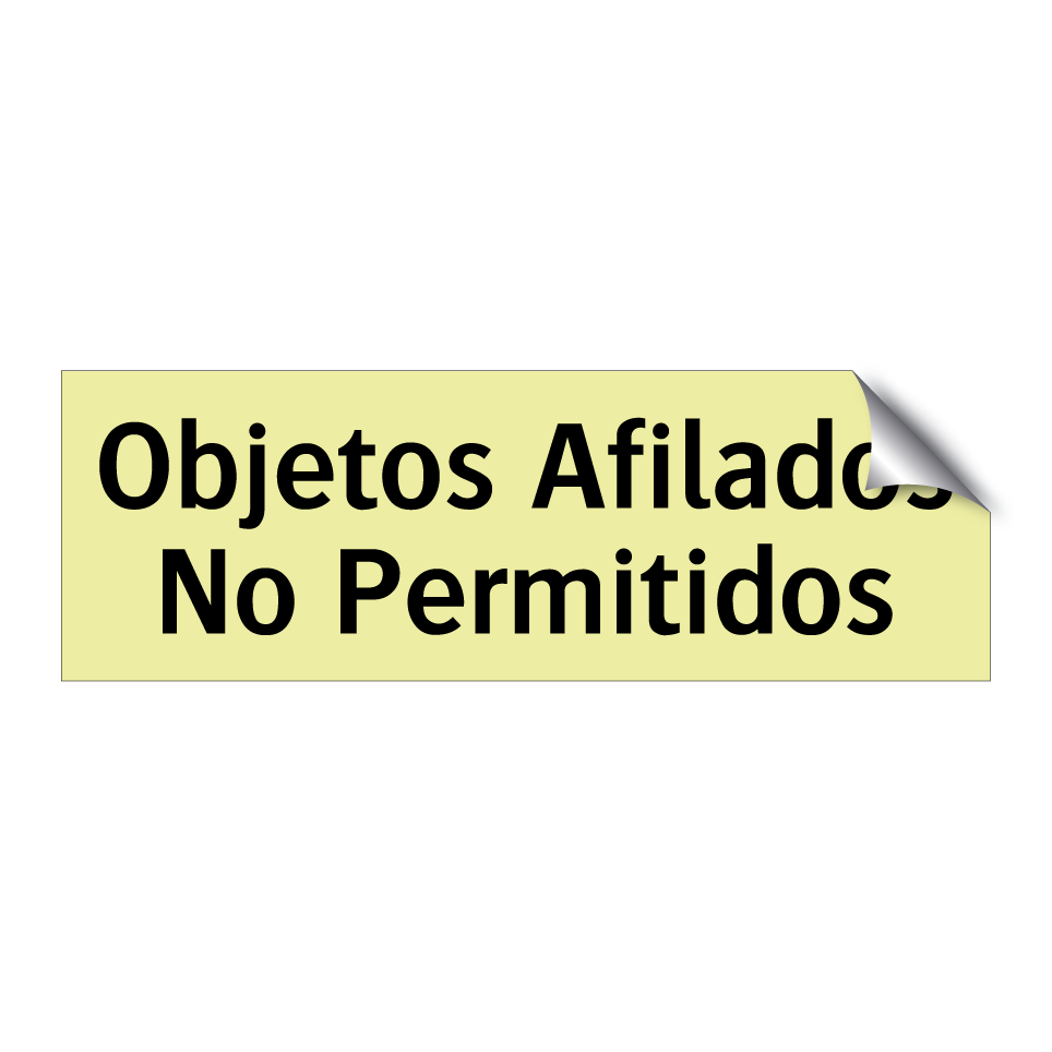 Objetos Afilados No Permitidos