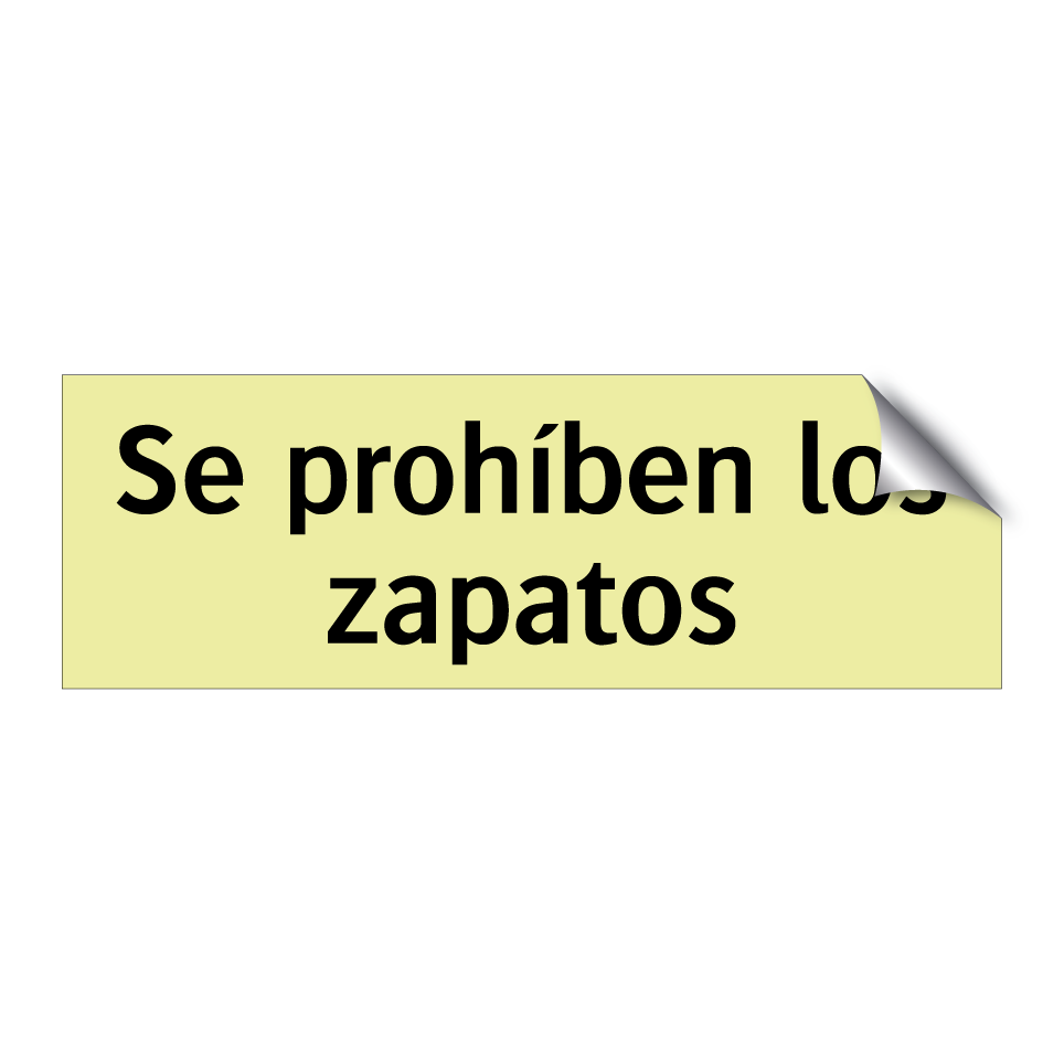 Se prohíben los zapatos