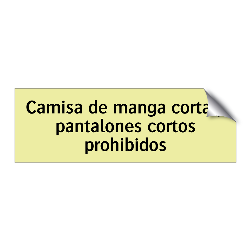 Camisa de manga corta y pantalones cortos prohibidos