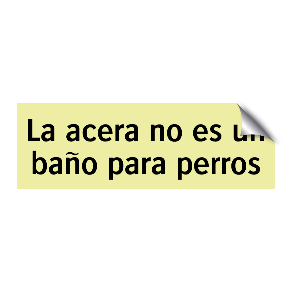 La acera no es un baño para perros