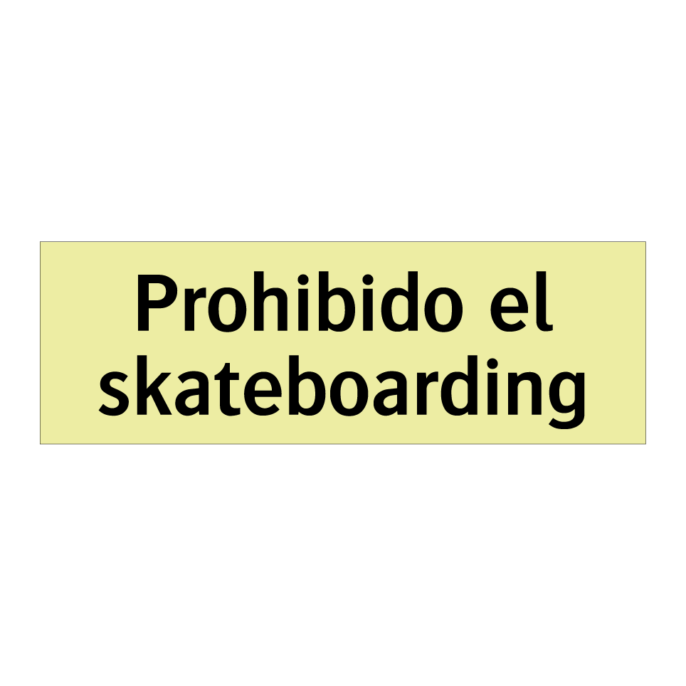 Prohibido el skateboarding