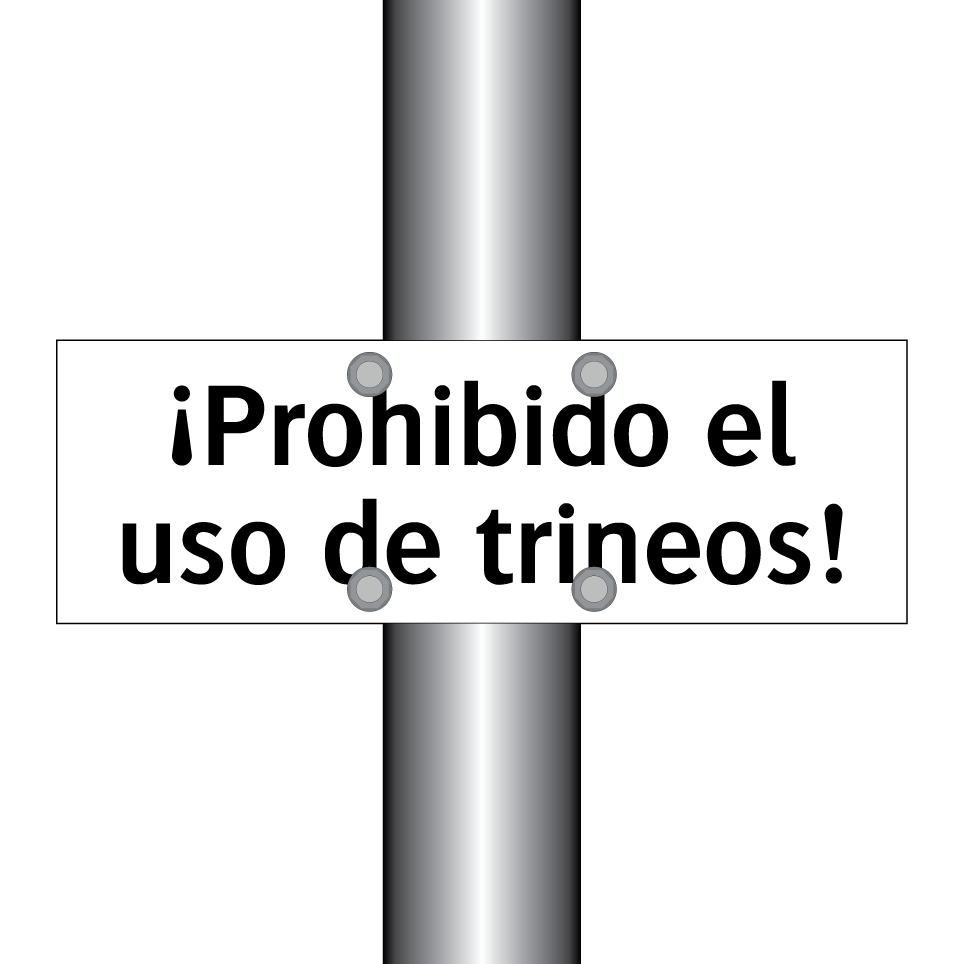 ¡Prohibido el uso de trineos!