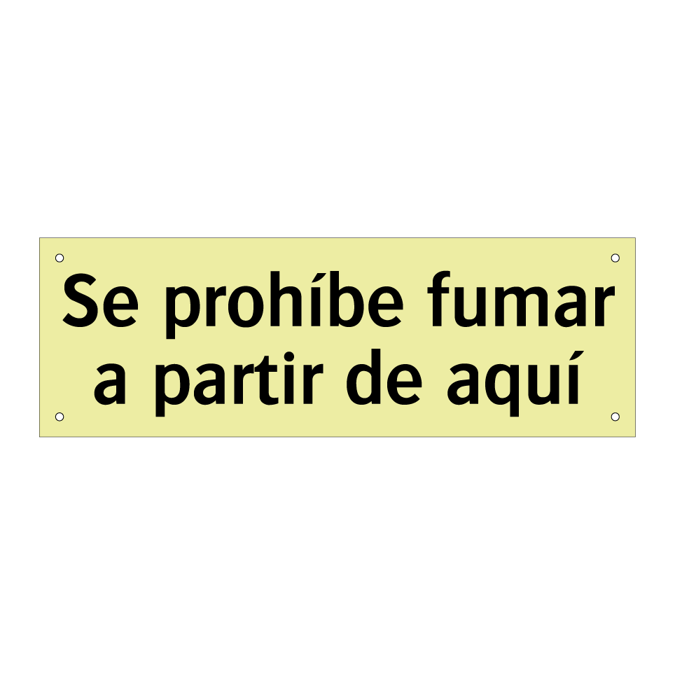 Se prohíbe fumar a partir de aquí